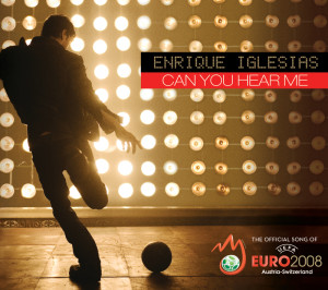 收聽Enrique Iglesias的Can You Hear Me (UEFA Remix)歌詞歌曲