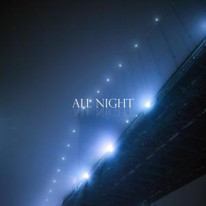 ดาวน์โหลดและฟังเพลง All Night (Clean) พร้อมเนื้อเพลงจาก Gostes