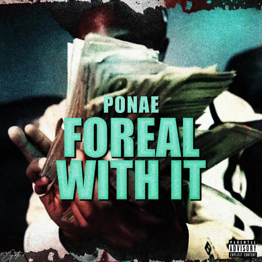 Foreal with It (Explicit)