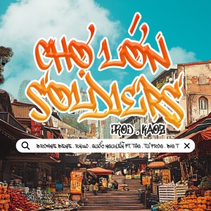 Listen to Chợ Lớn Soldiers (Explicit) song with lyrics from Lazy Noize