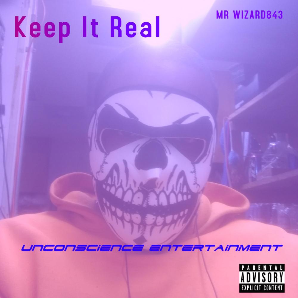 Keep It Real (Explicit)