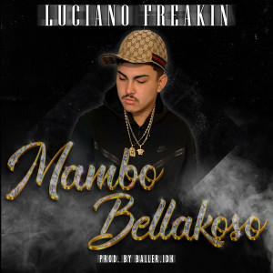 Luciano Freakin的專輯Mambo Bellakoso