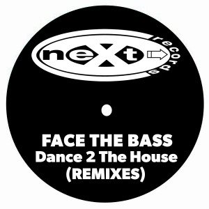 Album Dance 2 the House (Remixes) from Face The Bass