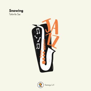 Tatorita Sax的專輯Snowing