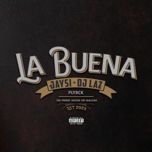 อัลบัม La Buena ศิลปิน DJ Laz