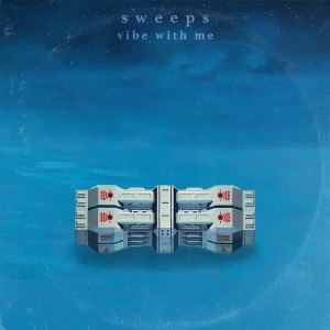 收聽Sweeps的vibe with me歌詞歌曲