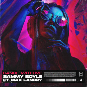 Album Dance With Me from Sammy Boyle