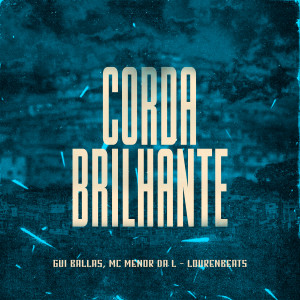 Album Corda Brilhante (Explicit) from 