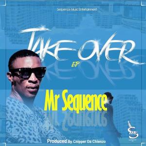 Mr Sequence的專輯Take Over (Explicit)