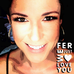 Listen to Fer We Just Love You song with lyrics from Val Santos