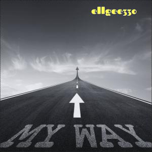 收聽ellgee330的My Way (feat. D Ryde) (Explicit)歌詞歌曲