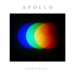 อัลบัม Apollo ศิลปิน Garibaldi