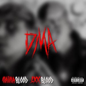 Album DMA (Explicit) from LXX Blood