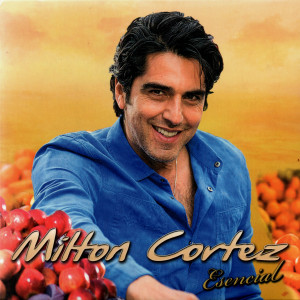 收聽Milton Cortez的Sin Ti歌詞歌曲