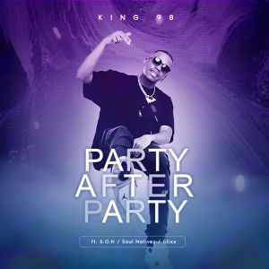 Album Party After Party from King98