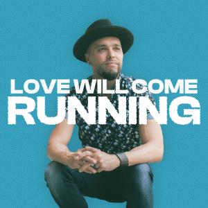 Mitch Langley的專輯Love Will Come Running