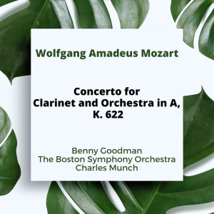 Album Mozart: Concerto for Clarinet and Orchestra in A, K. 622 from 