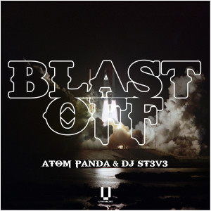 DJ St3v3的专辑Blast Off