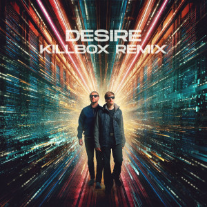 Album Desire (Killbox Remix) from Black Sun Empire