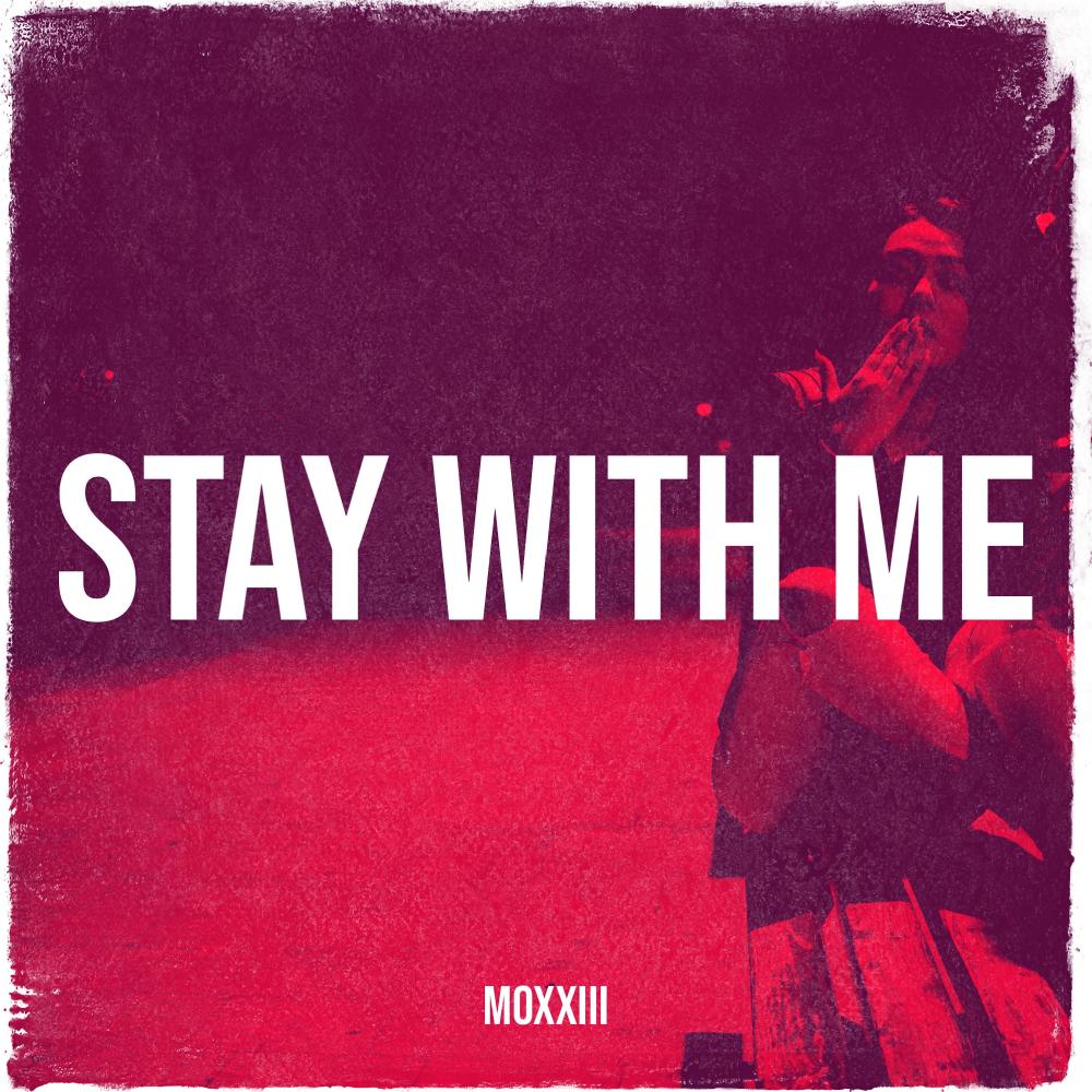 Stay With Me (Explicit)