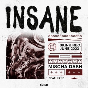 KXNE的专辑Insane