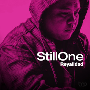 Still One的专辑Reyalidad, Pt. 5 (Explicit)