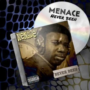 Menace的專輯Never Been (Explicit)