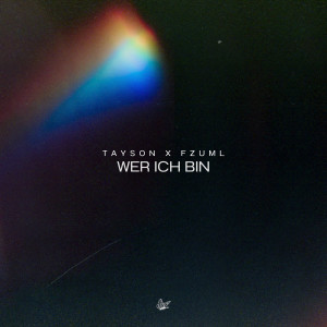 Listen to Wer Ich Bin song with lyrics from FzumL