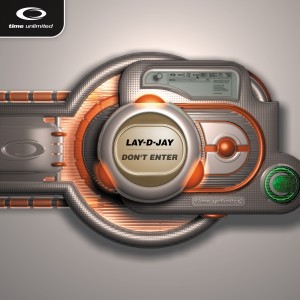 收聽Lay-D-Jay的Don't Enter (Nikos vs. Porcell Mix)歌詞歌曲