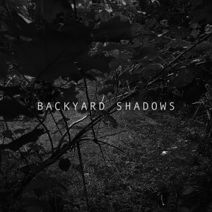 Backyard Shadows dari Diar Sahudi