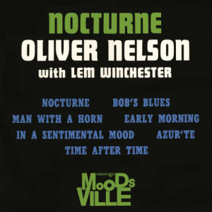 ดาวน์โหลดและฟังเพลง Early Morning พร้อมเนื้อเพลงจาก Oliver Nelson