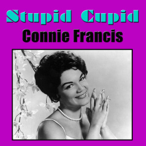 Listen to Stupid Cupid song with lyrics from Connie Francis