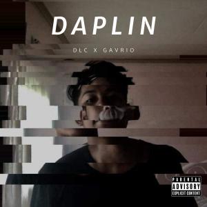 收聽DLC的DAPLIN (Explicit)歌詞歌曲