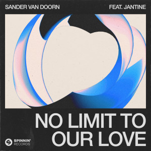 Jantine的專輯No Limit To Our Love (feat. Jantine)