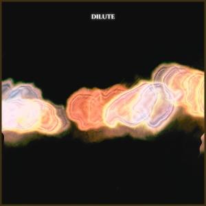 ดาวน์โหลดและฟังเพลง Dilute พร้อมเนื้อเพลงจาก Small Talk