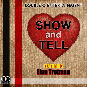 Dengarkan Show and Tell lagu dari Double O Entertainment dengan lirik