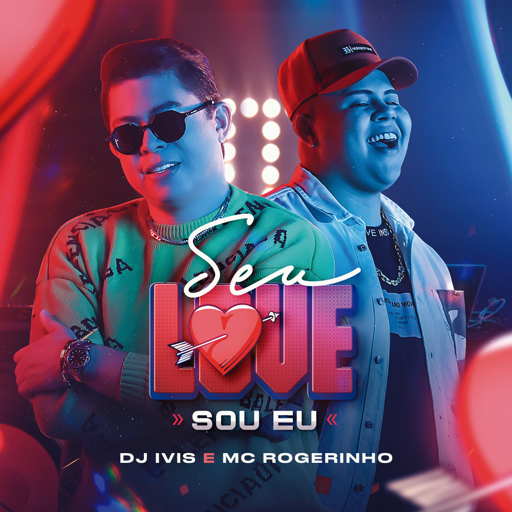 Seu Love Sou Eu