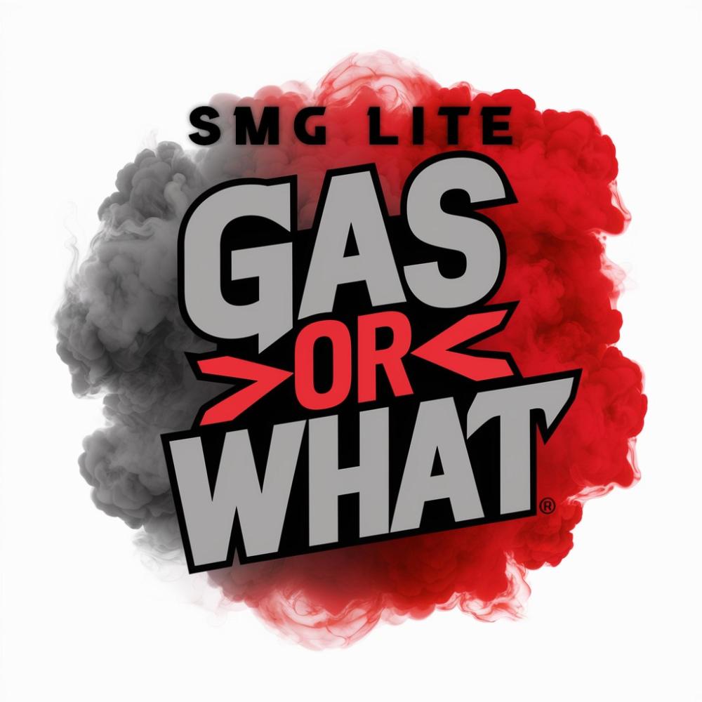 Gas or What (Remastered|Explicit)