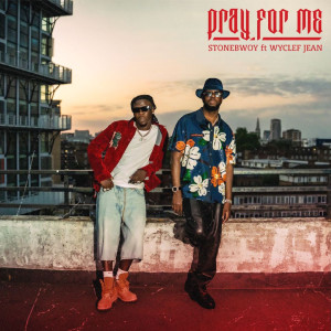 Stonebwoy的專輯Pray For Me (feat. Wyclef Jean) [Explicit]