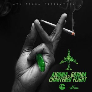 Listen to Chartered Flight (Explicit) song with lyrics from Aidonia