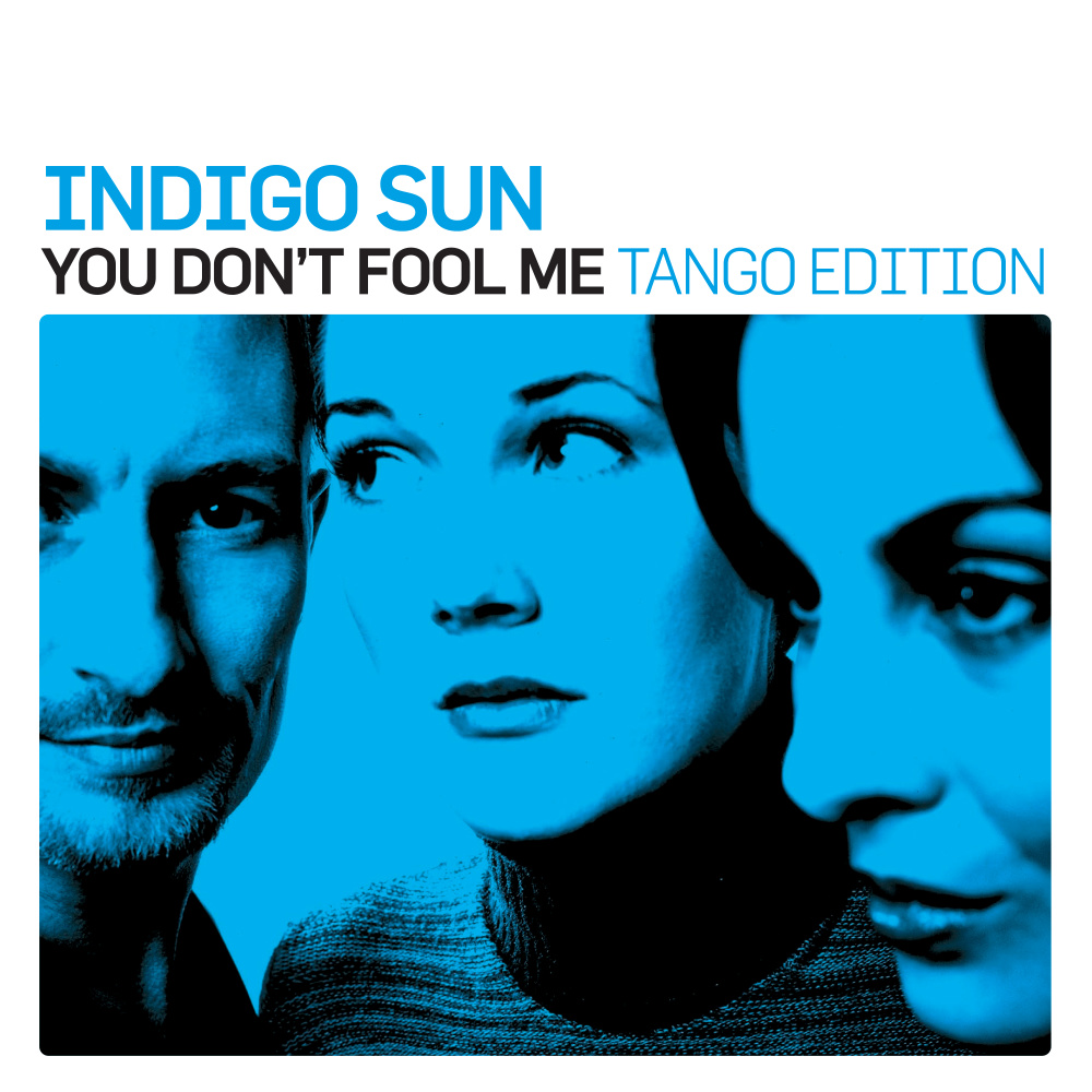 You Don't Fool Me (Tango Edition)