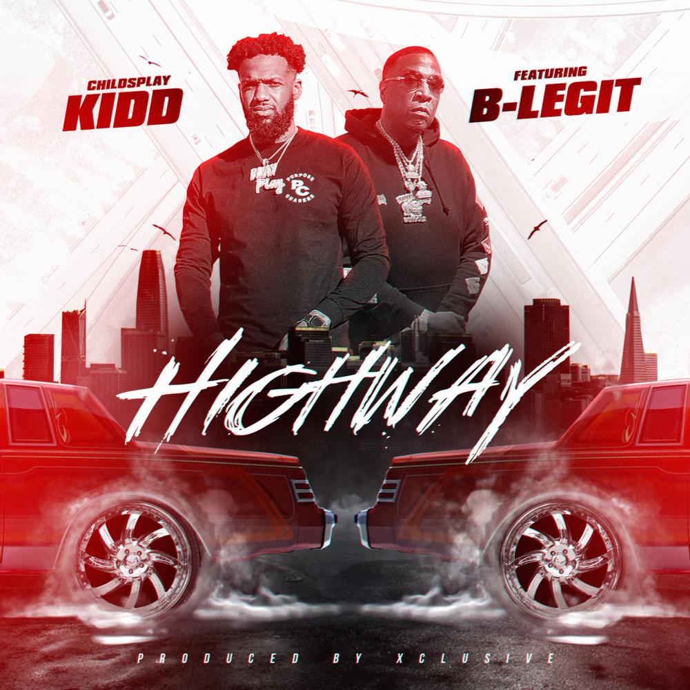 Highway (feat. B-Legit) (Explicit)