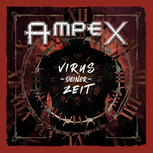 收聽Ampex的Virus deiner Zeit (Explicit)歌詞歌曲