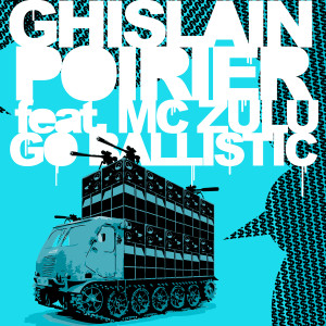 Album Go Ballistic from Ghislain Poirier