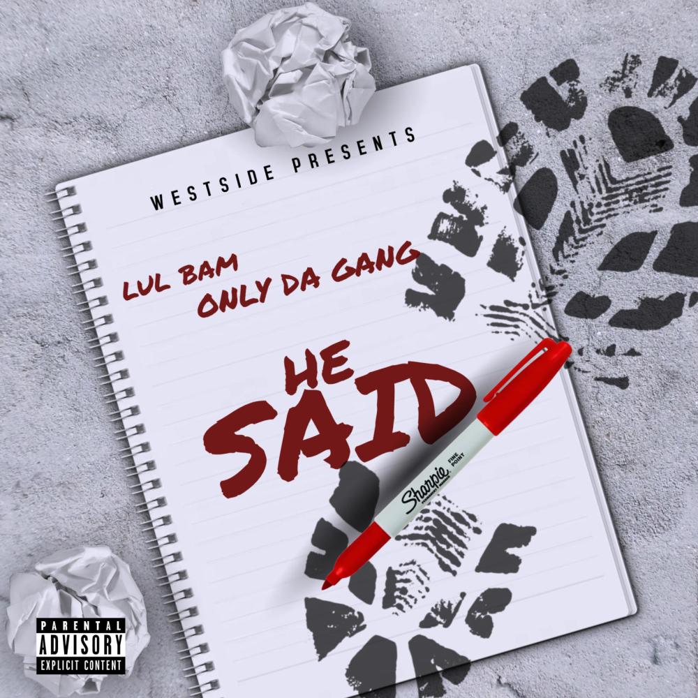 He Said (Explicit)