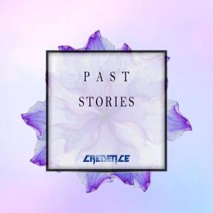 Credence的專輯Past stories