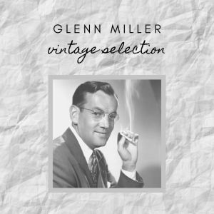 Listen to Starlit Hour song with lyrics from Glenn Miller