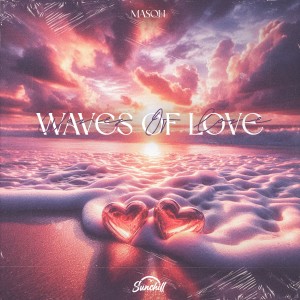 Mason的專輯Waves Of Love