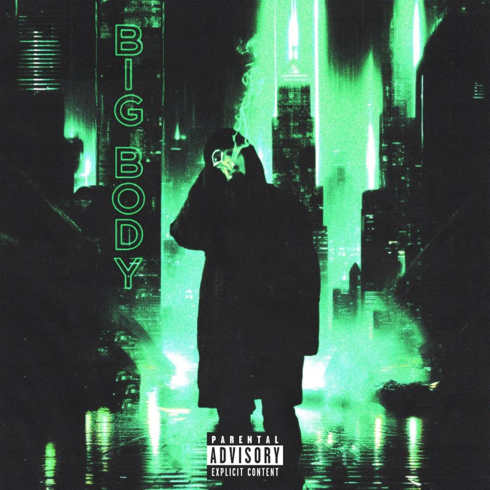 Big Body (feat. alyx) (Explicit)