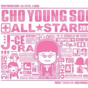 Cho Young Soo All Star-J.CERA